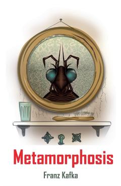 Metamorphosis - Franz Kafka