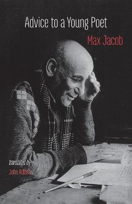 Advice to a Young Poet: Conseils a un jeune poete - Max Jacob