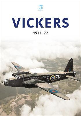 Vickers 1911-77 - Key Publishing
