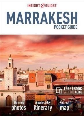 Insight Guides Pocket Marrakesh (Travel Guide with Free Ebook) - Insight Guides