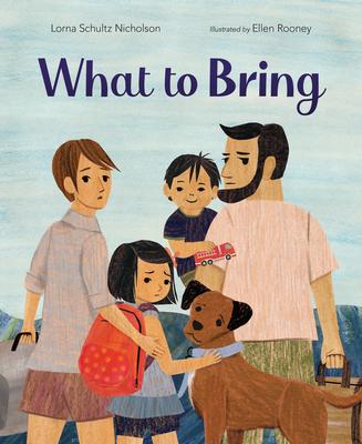 What to Bring - Lorna Schultz Nicholson