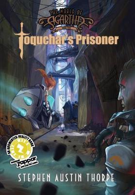 Toquchar's Prisoner - Stephen Austin Thorpe
