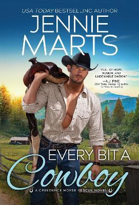 Every Bit a Cowboy - Jennie Marts