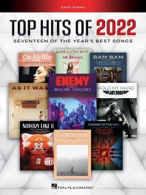 Top Hits of 2022: Seventeen of the Year's Best Arranged for Easy Piano with Lyrics - 