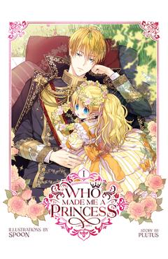 Coperta cărții 'Who Made Me a Princess Vol. 1 - Plutus'