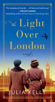 The Light Over London - Julia Kelly