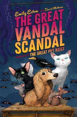 The Great Vandal Scandal - Emily Ecton