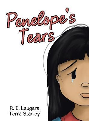 Penelope's Tears - R. E. Leugers