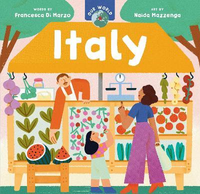 Our World: Italy - Francesca Di Marzo