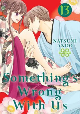 Something's Wrong with Us 13 - Natsumi Ando
