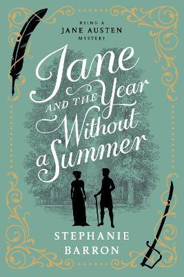 Jane and the Year Without a Summer - Stephanie Barron