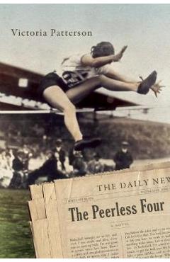 Coperta cărții 'The Peerless Four - Victoria Patterson'