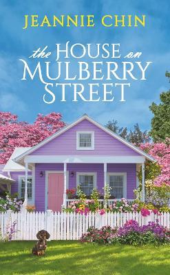 The House on Mulberry Street - Jeannie Chin