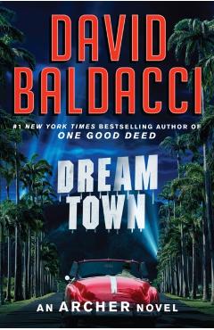 Dream Town - David Baldacci