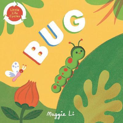 Bug - Maggie Li
