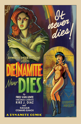 Die! Namite Never Dies - Fred Van Lente