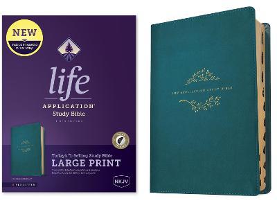NKJV Life Application Study Bible, Third Edition, Large Print (Red Letter, Leatherlike, Teal Blue, Indexed) - Tyndale