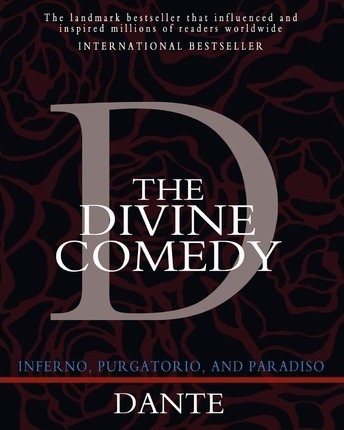 The Divine Comedy: Inferno, Purgatorio, and Paradiso - Henry Wadsworth Longfellow