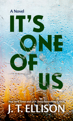 It's One of Us - J. T. Ellison