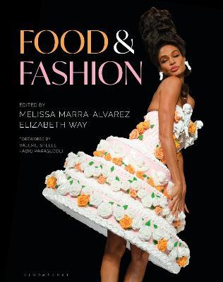 Food and Fashion - Melissa Marra-alvarez
