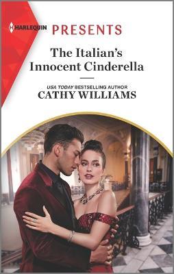 The Italian's Innocent Cinderella - Cathy Williams