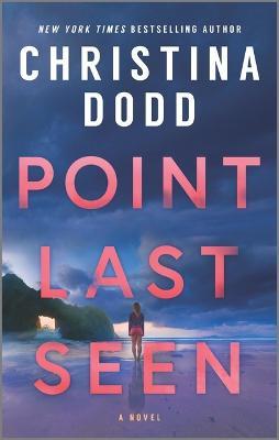 Point Last Seen - Christina Dodd