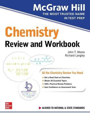 McGraw Hill Chemistry Review and Workbook - John Moore