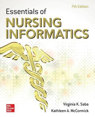 Essentials of Nursing Informatics, 7th Edition - Virginia Saba
