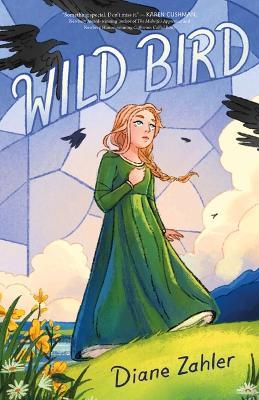 Wild Bird - Diane Zahler