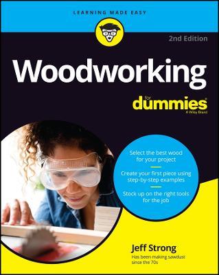 Woodworking for Dummies - Jeff Strong