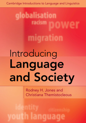 Introducing Language and Society - Rodney H. Jones
