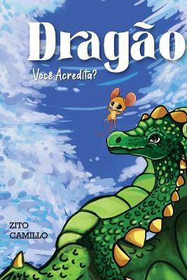 Dragon - Zito Camillo