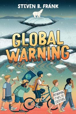 Global Warning - Steven B. Frank