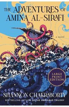 Coperta cărții 'The Adventures of Amina Al-Sirafi - Shannon Chakraborty'