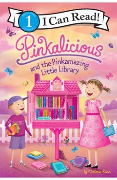 Coperta cărții 'Pinkalicious and the Pinkamazing Little Library - Victoria Kann'