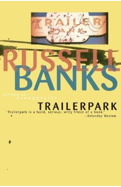 Trailerpark - Russell Banks