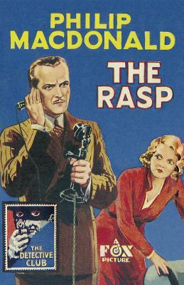 The Rasp (Detective Club Crime Classics) - Philip Macdonald