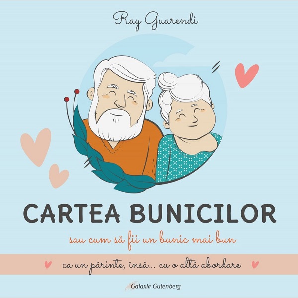 Cartea bunicilor - Ray Guarendi