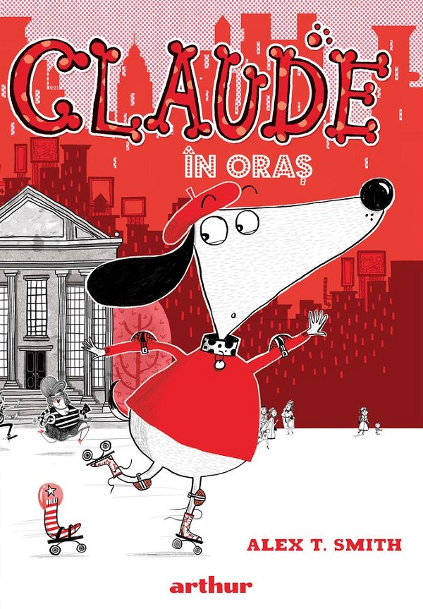 Claude in oras. Seria Claude Vol.1 - Alex T. Smith