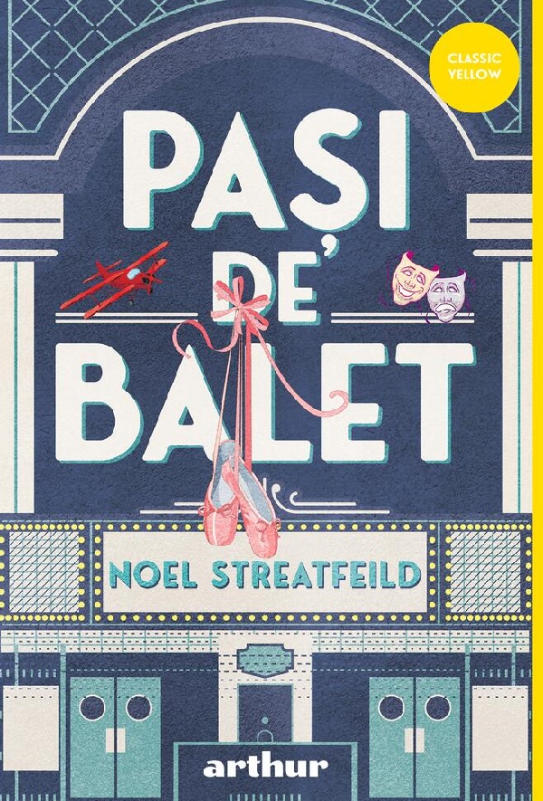 Pasi de balet - Noel Streatfeild