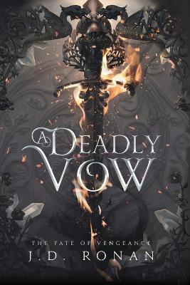 A Deadly Vow - J. D. Ronan