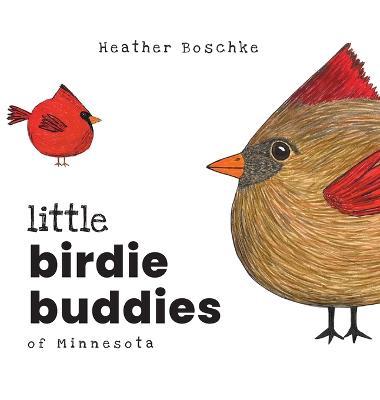 Little Birdie Buddies of Minnesota - Heather Boschke