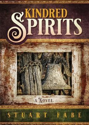 Kindred Spirits - Stuart A. Fabe