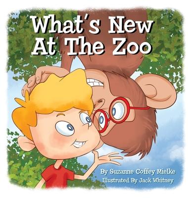 What's New At The Zoo - Suzanne Coffey Mielke