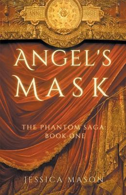Angel's Mask - Jessica Mason