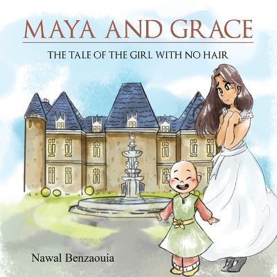 Maya and Grace - Nawal Benzaouia
