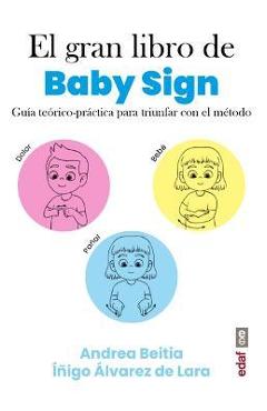 Coperta cărții 'Gran Libro de Baby Sign - Andrea Beitia'