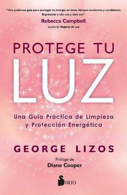 Protege Tu Luz - George Lizos