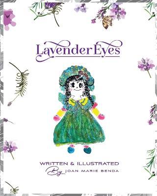 Lavender Eyes - Joan Marie Benda