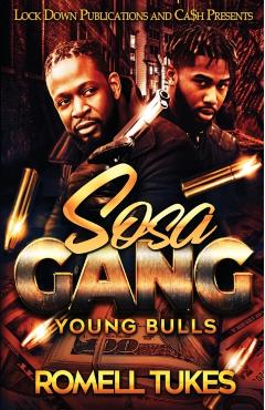 Sosa Gang - Romell Tukes